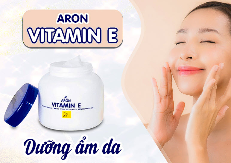 Kem Dưỡng Ẩm Vitamin E Aron